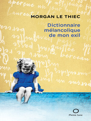 cover image of Dictionnaire mélancolique de mon exil